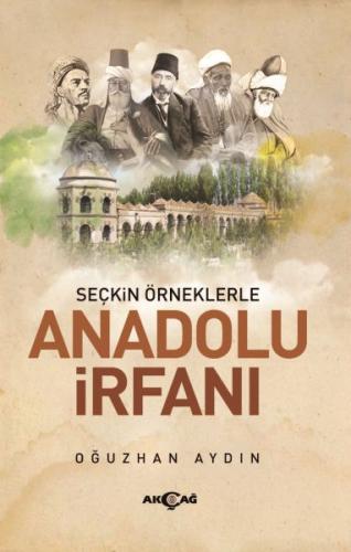 Seçkin Örneklerle Anadolu İrfanı | Kitap Ambarı