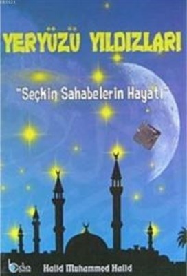 Seçkin Sahabelerin Hayatı - Yeryüzü Yıldızları (10 Kitap) | Kitap Amba