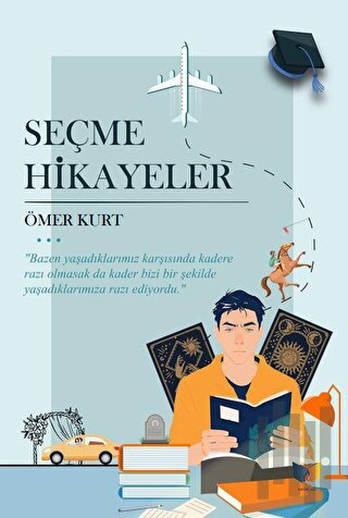 Seçme Hikayeler | Kitap Ambarı