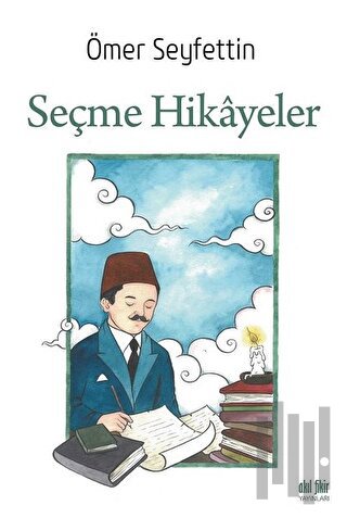 Seçme Hikayeler | Kitap Ambarı