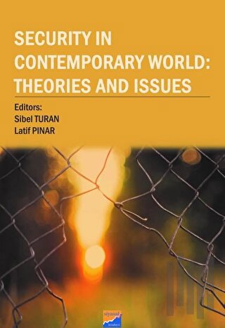 Security in Contemporary World: Theories and Issues | Kitap Ambarı