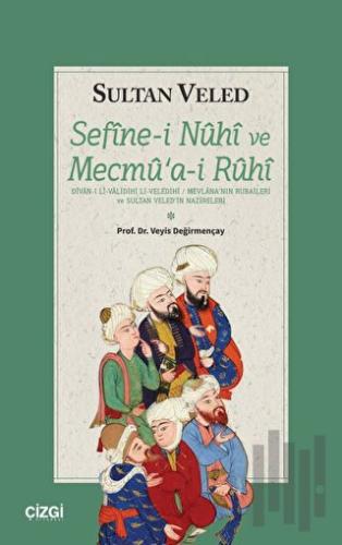 Sefinei Nuhi ve Mecmuai Ruhi | Kitap Ambarı