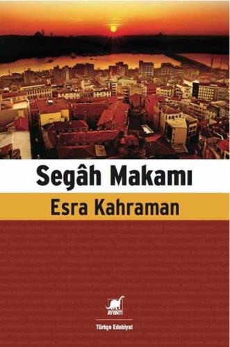 Segah Makamı | Kitap Ambarı