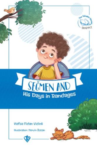 Seğmen And His Days İn Bandages | Kitap Ambarı