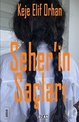 Seher’in Saçları | Kitap Ambarı