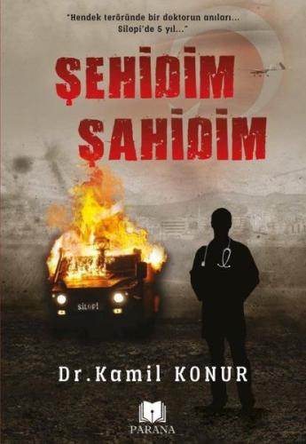 Şehidim Şahidim | Kitap Ambarı