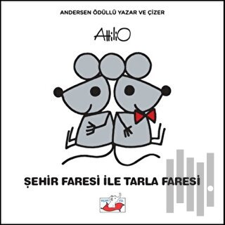 Şehir Faresi İle Tarla Faresi (Ciltli) | Kitap Ambarı