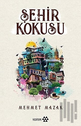 Şehir Kokusu | Kitap Ambarı