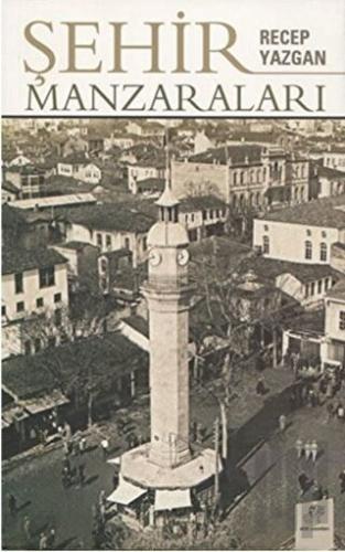 Şehir Manzaraları | Kitap Ambarı