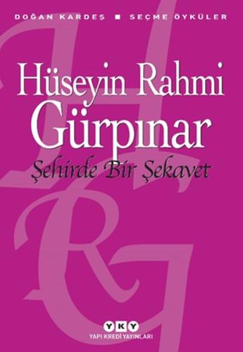 Şehirde Bir Şekavet - Seçme Öyküler | Kitap Ambarı