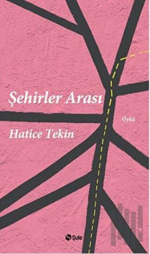 Şehirler Arası | Kitap Ambarı