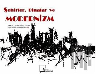 Şehirler, Binalar ve Modernizm | Kitap Ambarı