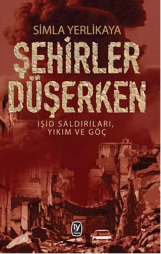 Şehirler Düşerken | Kitap Ambarı