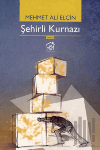 Şehirli Kurnazı | Kitap Ambarı