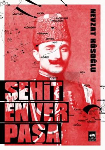 Şehit Enver Paşa | Kitap Ambarı