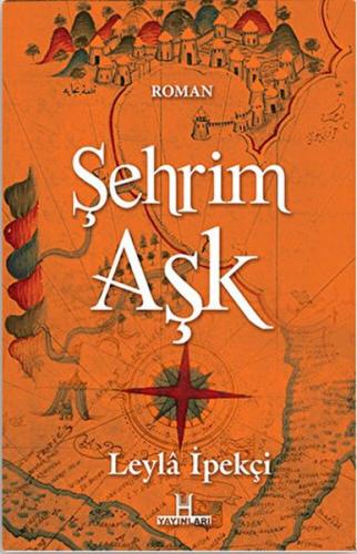 Şehrim Aşk | Kitap Ambarı