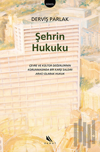 Şehrin Hukuku | Kitap Ambarı