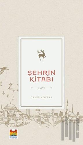 Şehrin Kitabı | Kitap Ambarı