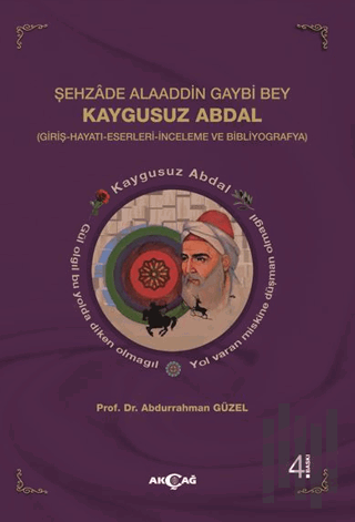 Şehzade Alaaddin Gaybi Bey Kaygusuz Abdal | Kitap Ambarı