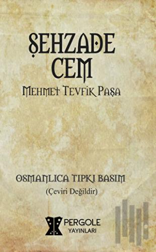 Şehzade Cem | Kitap Ambarı