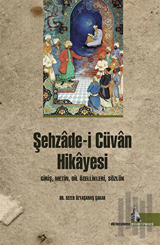 Şehzade-i Cüvan Hikayesi | Kitap Ambarı