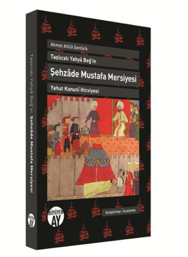 Şehzade Mustafa Mersiyesi | Kitap Ambarı