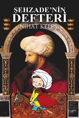 Şehzade’nin Defteri | Kitap Ambarı