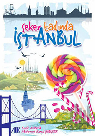 Şeker Tadında İstanbul | Kitap Ambarı