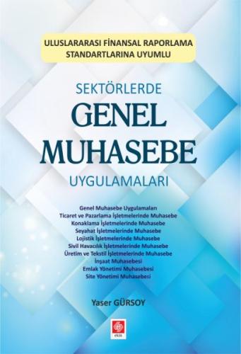 Sektörlerde Genel Muhasebe Uygulamaları | Kitap Ambarı