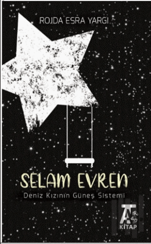 Selam Evren – Deniz Kızının Güneş Sistemi | Kitap Ambarı