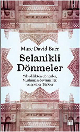 Selanikli Dönmeler | Kitap Ambarı