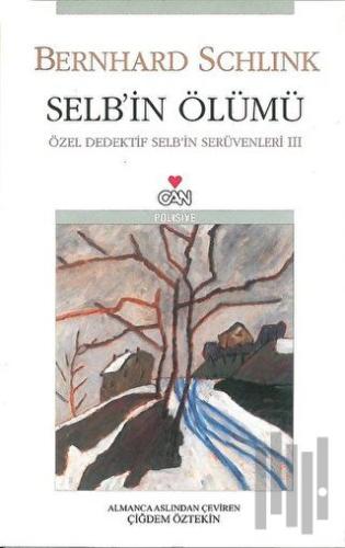 Selb’in Ölümü | Kitap Ambarı