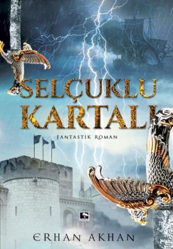 Selçuklu Kartalı | Kitap Ambarı