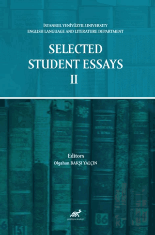 Selected Student Essays II | Kitap Ambarı