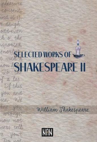 Selected Works of Shakespeare II | Kitap Ambarı