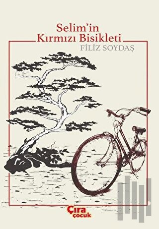 Selim'in Kırmızı Bisikleti | Kitap Ambarı