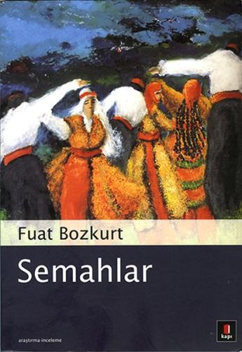 Semahlar | Kitap Ambarı