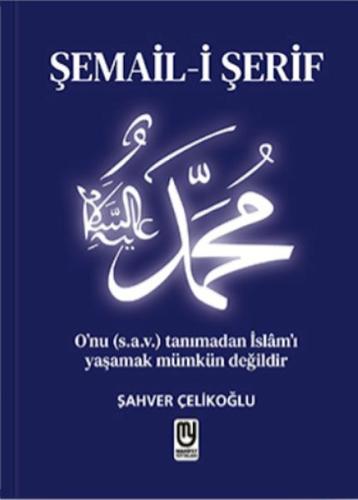 Şemail-i Şerif | Kitap Ambarı