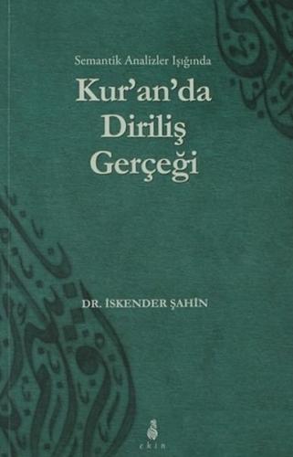 Kur'an'da Diriliş Gerçeği | Kitap Ambarı