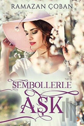 Sembollerle Aşk | Kitap Ambarı