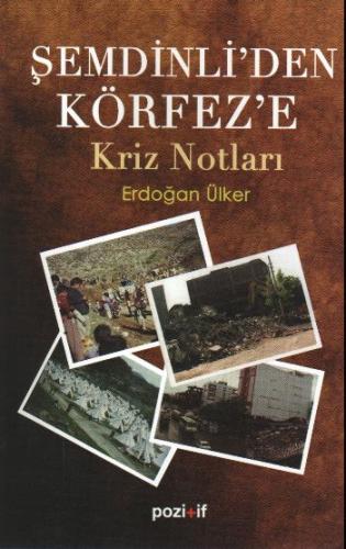 Şemdinli’den Körfez’e Kriz Notları | Kitap Ambarı