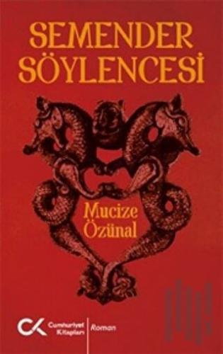 Semender Söylencesi | Kitap Ambarı