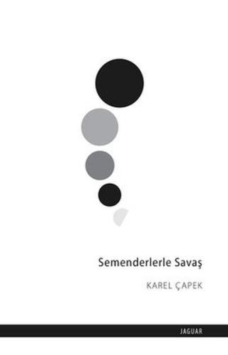 Semenderlerle Savaş | Kitap Ambarı