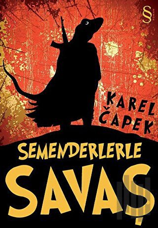 Semenderlerle Savaş | Kitap Ambarı