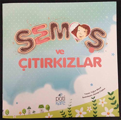 Semoş ve Çıtırkızlar | Kitap Ambarı