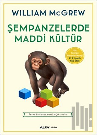 Şempanzelerde Maddi Kültür | Kitap Ambarı