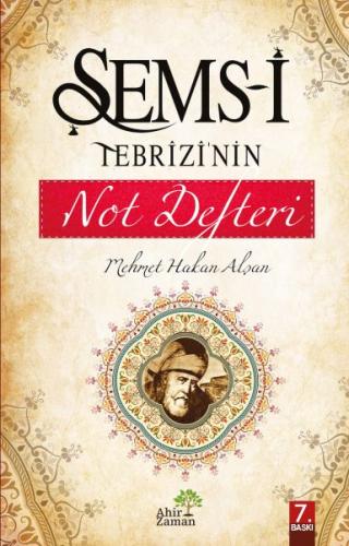 Şems-i Tebrizi’nin Not Defteri | Kitap Ambarı