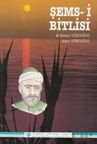 Şemsi Bitlisi | Kitap Ambarı