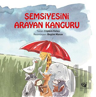 Şemsiyesini Arayan Kanguru | Kitap Ambarı