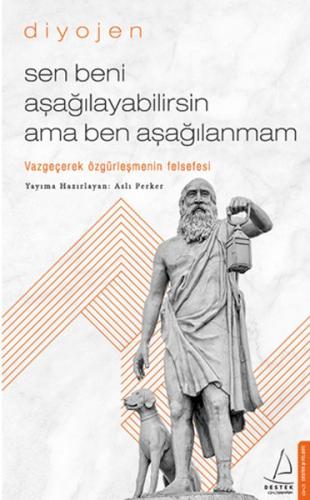 Sen Beni Aşağılayabilirsin Ama Ben Aşağılanmam | Kitap Ambarı